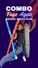 Combo Água e Fogo + Porta Flags de Brinde